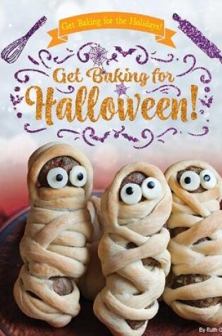 Cover of Get Baking for Halloween!