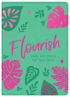 Book cover for Flourish: Daily Devotions for Teen Girls