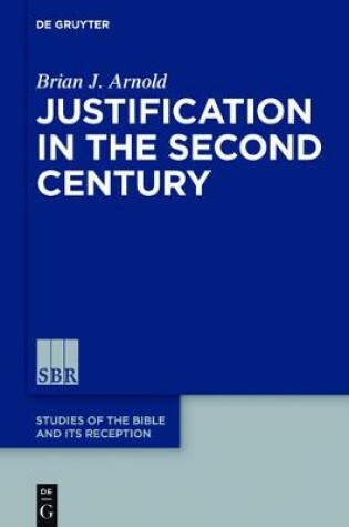 Cover of Justification in the Second Century