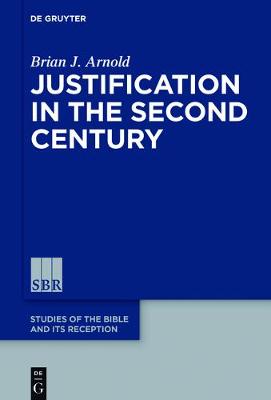 Cover of Justification in the Second Century