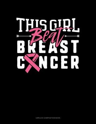 Book cover for This Girl Beat Breast Cancer