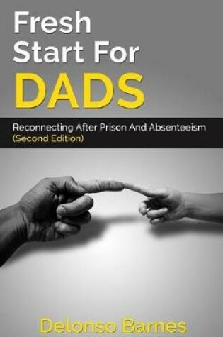 Cover of Fresh Start For Dads (Second Edition)