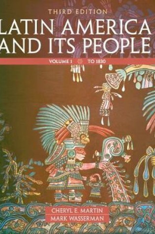 Cover of Latin America and Its People, Volume 1