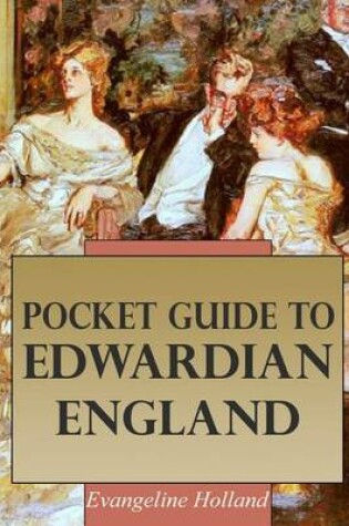 Cover of Pocket Guide to Edwardian England