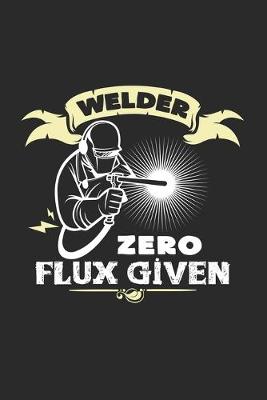 Book cover for Welder zero flux given