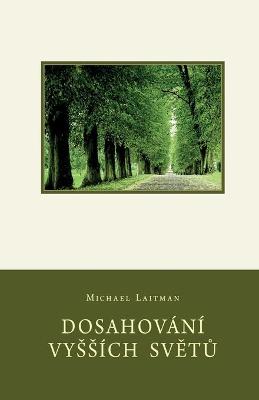 Book cover for Dosahovani Vyssich SvĚtŮ