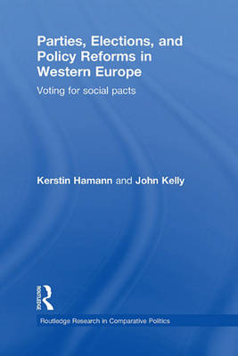 Book cover for Parties, Elections, and Policy Reforms in Western Europe