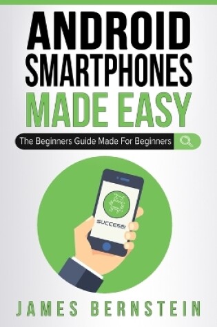 Cover of Android Smartphones Made Easy