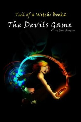 Cover of The Devils Game - Tail of a Witch Book2