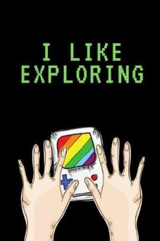 Cover of I Like Exploring