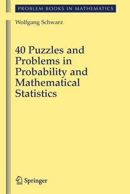 Book cover for 40 Puzzles and Problems in Probability and Mathematical Statistics