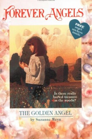 Cover of Forever Angels: the Golden Angel