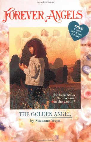Book cover for Forever Angels: the Golden Angel