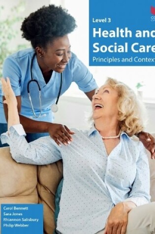 Cover of Level 3 Health and Social Care - Principles and Contexts