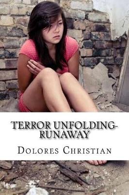 Book cover for Terror Unfolding-Runaway