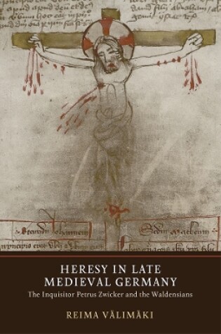 Cover of Heresy in Late Medieval Germany