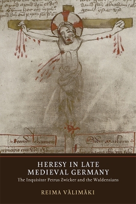 Book cover for Heresy in Late Medieval Germany