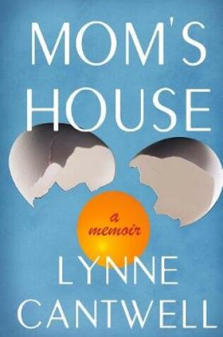 Cover of Mom's House