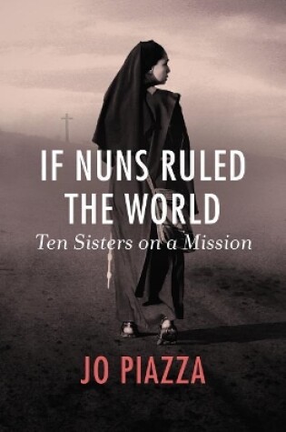 Cover of If Nuns Ruled the World