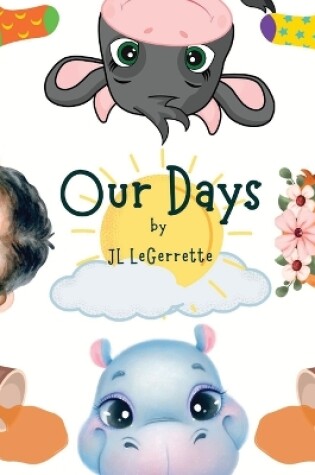 Cover of Our Days