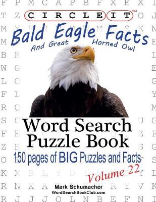 Book cover for Circle It, Bald Eagle and Great Horned Owl Facts, Word Search, Puzzle Book