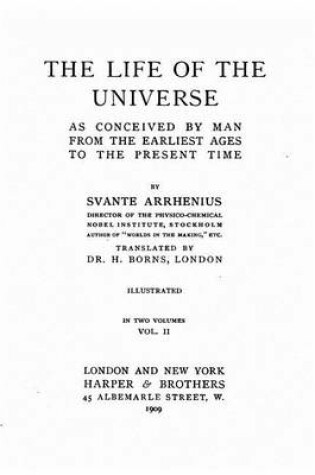 Cover of The Life of the Universe as Conceived by Man from the Earliest Ages to the Present Time - Vol. II