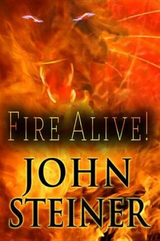 Cover of Fire Alive!