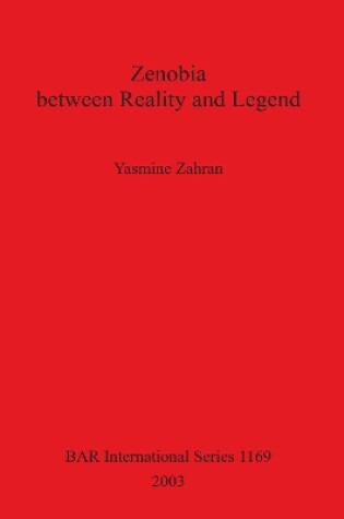 Cover of Zenobia between Reality and Legend