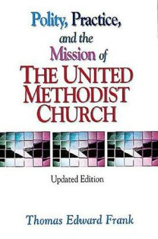 Cover of Polity Practice & Mission of Meth