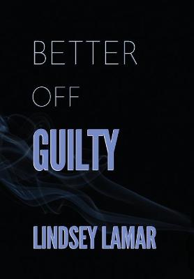 Book cover for Better Off Guilty