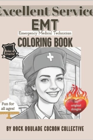 Cover of EMT, Emergency Medical Technician, Excellent Service