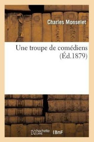 Cover of Une troupe de comediens
