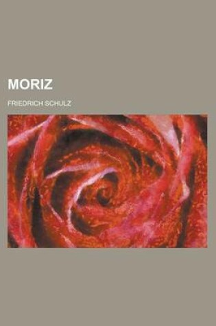 Cover of Moriz