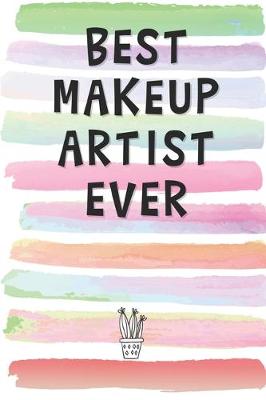 Book cover for Best Makeup Artist Ever