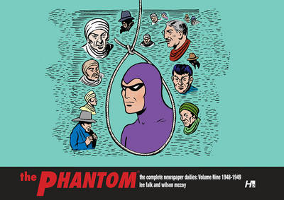 Book cover for The Phantom: The Complete Newspaper Dailies Volume 9