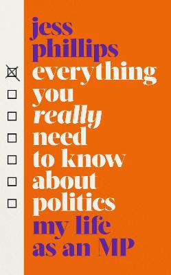 Book cover for Everything You Really Need to Know About Politics