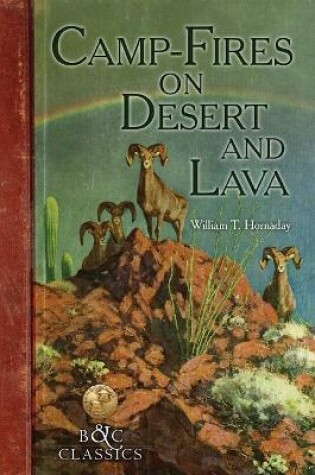Cover of Camp-Fire on Desert and Lava
