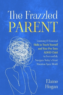 Cover of The Frazzled Parent