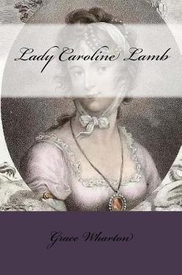 Book cover for Lady Caroline Lamb