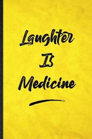 Cover of Laughter Is Medicine