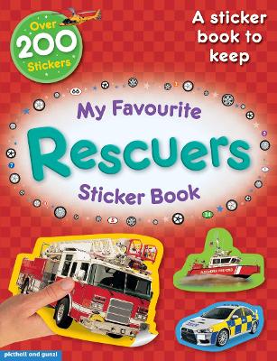 Cover of My Favourite Rescuers Sticker Book