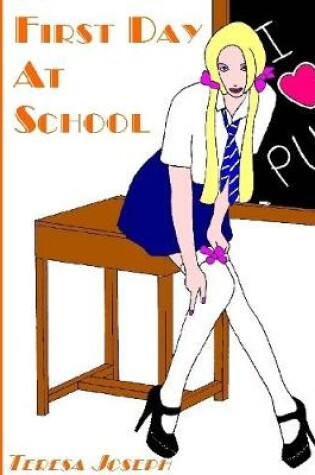 Cover of First Day At School