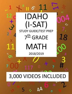 Book cover for 7th Grade IDAHO I-SAT, 2019 MATH, Test Prep