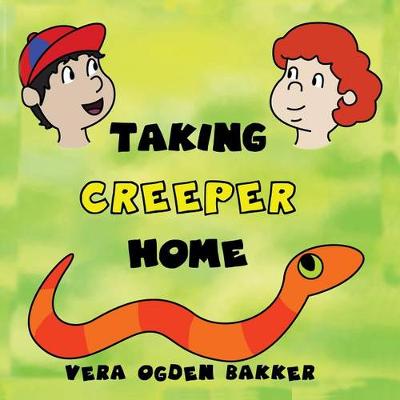 Cover of Taking Creeper Home