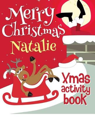 Book cover for Merry Christmas Natalie - Xmas Activity Book