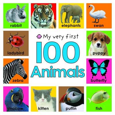 Book cover for My Very First 100 Animals