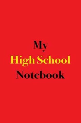 Cover of My High School Notebook