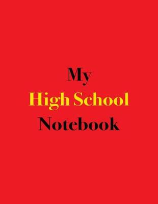 Book cover for My High School Notebook