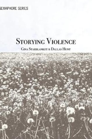 Cover of Storying Violence