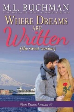 Cover of Where Dreams Are Written (Sweet)